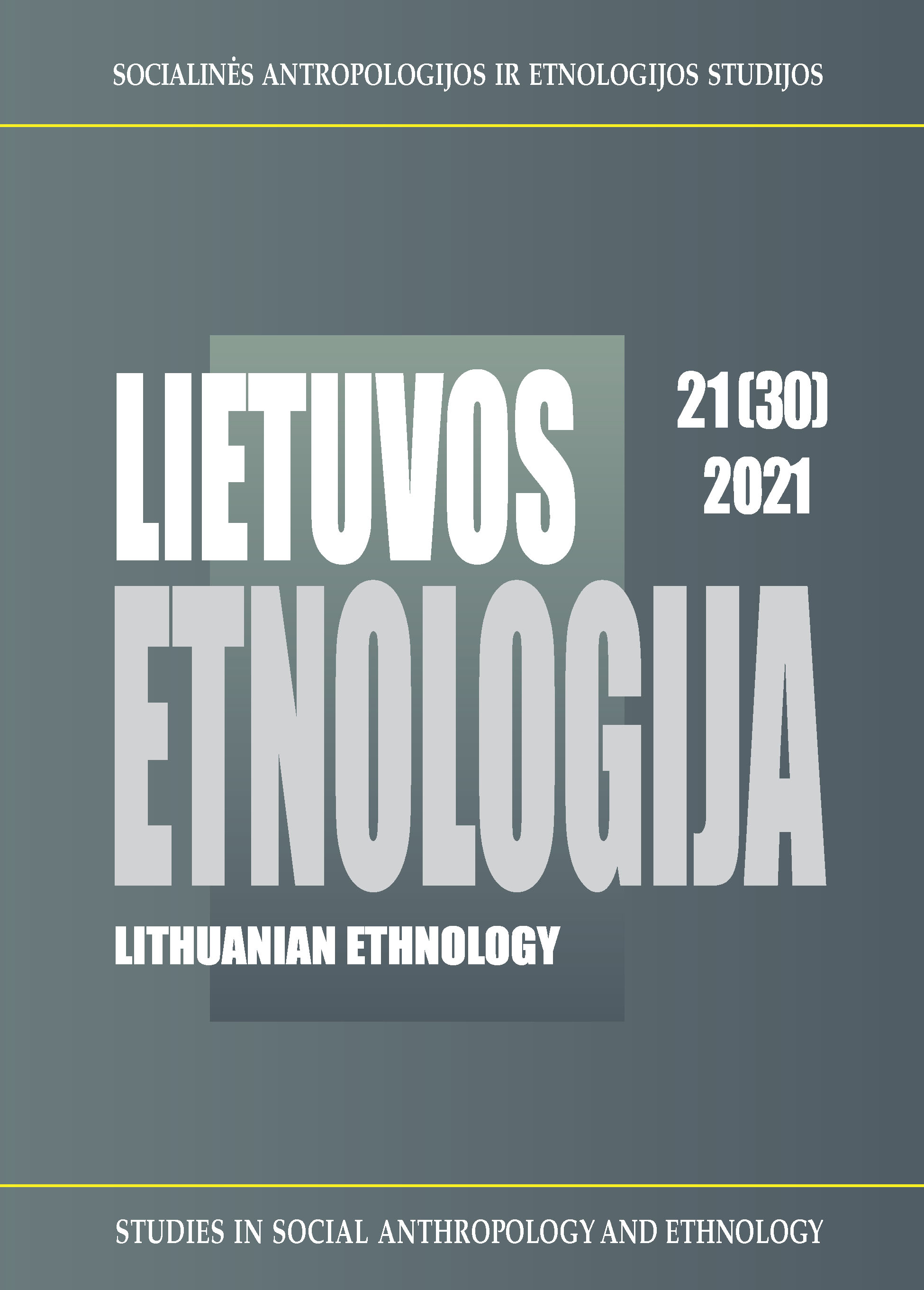 Lietuvos etnologija: socialinės antropologijos ir etnologijos studijos / Lithuanian Ethnology: Studies in Social Anthropology and Ethnology Cover